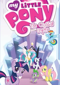 My Little Pony - Volume 06 The Crystal Empire Paperback Book