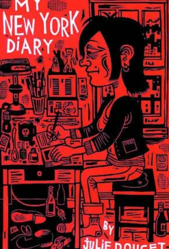 My New York Diary by Julie Doucet Paperback Book