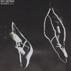 No Mono - Islands Part 2 LP Vinyl Record