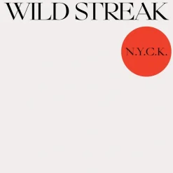N.Y.C.K. - Wild Streak LP Vinyl Record