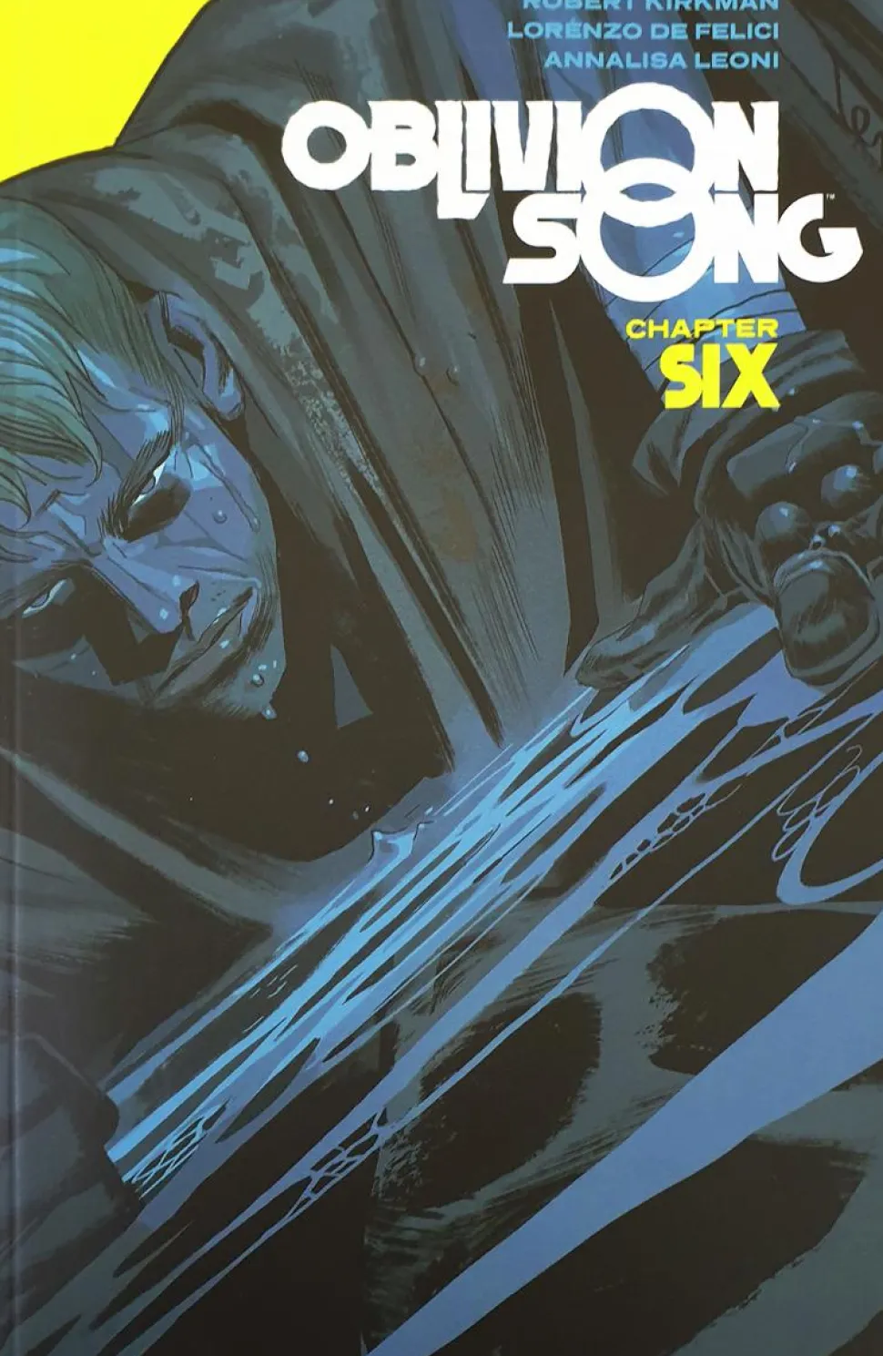 Oblivion Song - Volume 06 Trade Paperback Book