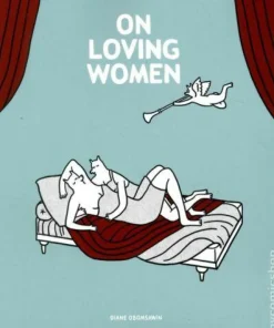 On Loving Women by Diane Obomsawin Paperback Book
