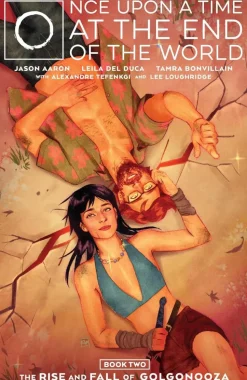 Once Upon a Time at the End of the World - Book Two The Rise and Fall of Golgonooza Trade Paperback Book
