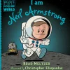 Ordinary People Change the World - I am Neil Armstrong Hardcover Book