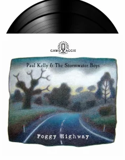 Paul Kelly & The Stormwater Boys - Foggy Highway LP Vinyl Record
