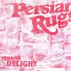 Persian Rugs - Turkish Delight 2xLP Vinyl Record (Pink Coloured Vinyl)