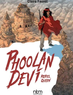Phoolan Devi: Rebel Queen by Claire Fauvel Hardcover Book