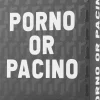 Porno or Pacino - The Quote Guessing Game Card Game