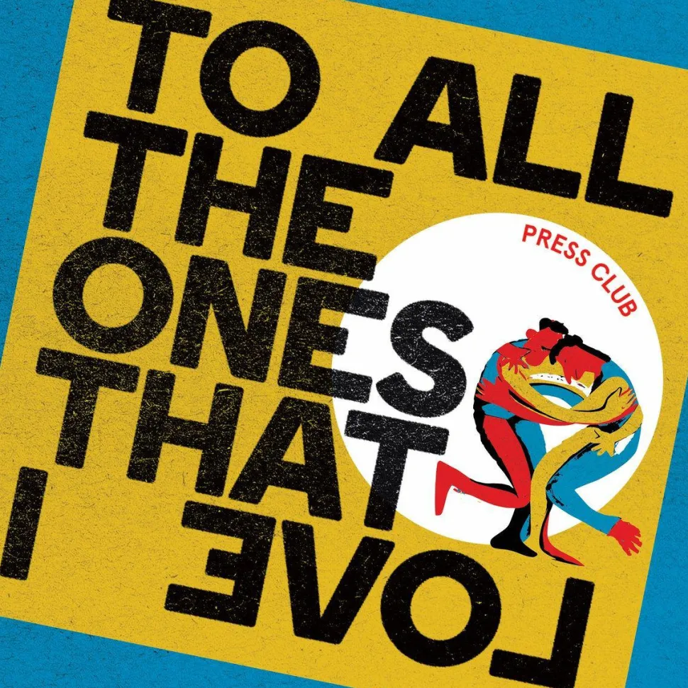Press Club - To All The Ones That I Love LP Vinyl Record (Indie Exclusive Neon Orange Coloured Vinyl)