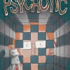 Psychotic by Jacques Mathis & Sylvain Dorange Paperback Book