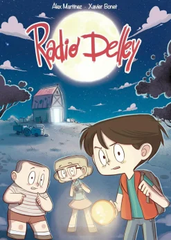 Radio Delley by Alex Martinez & Xavier Bonet Paperback