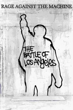 Rage Against the Machine - Battle for Los Angeles Poster (1258)
