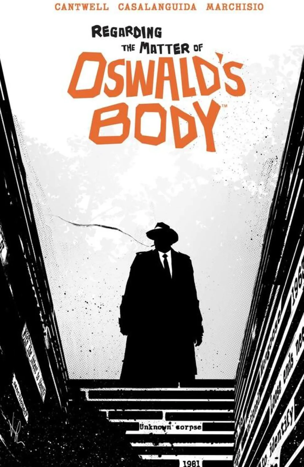 Regarding the Matter of Oswald's Body by Christopher Cantwell Trade Paperback Book