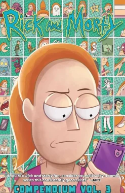Rick and Morty - Compendium Volume 03 Trade Paperback Book