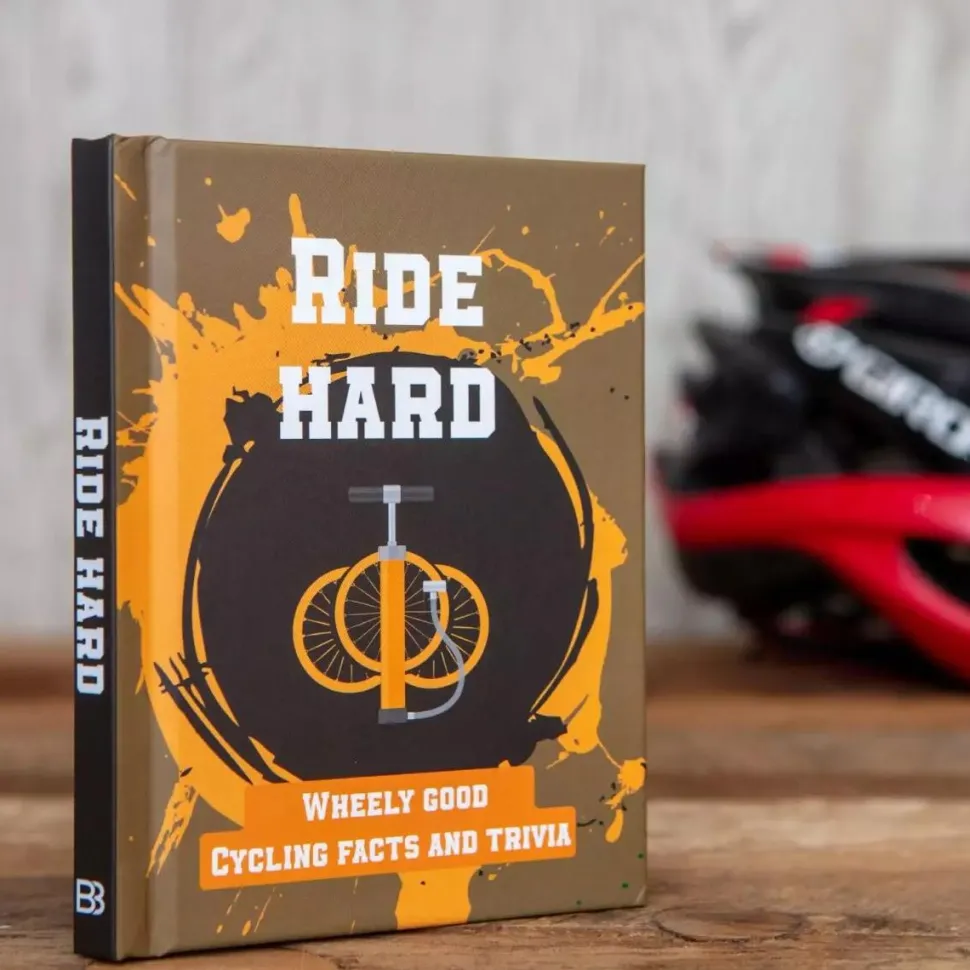Ride Hard: Wheely Good Cycling Facts and Trivia Hardcover Book