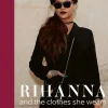 Rihanna - Rihanna and the Clothes She Wears Hardcover Book