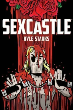 Sexcastle by Kyle Starks Paperback