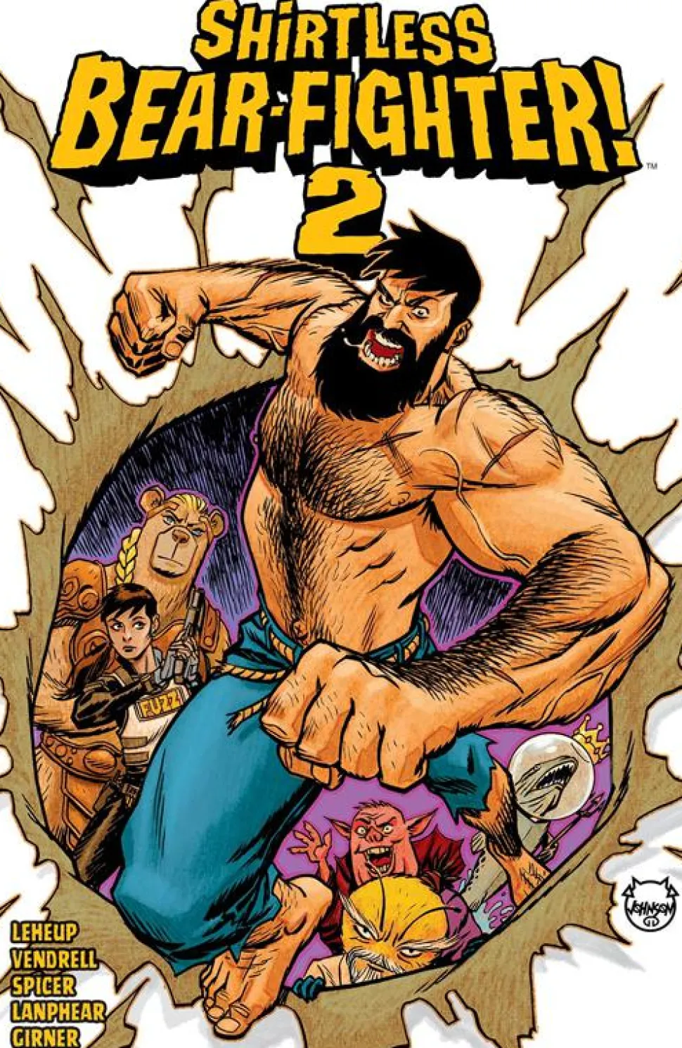Shirtless Bear-Fighter 2 by Jody Leheup Trade Paperback Book