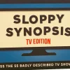 Sloppy Synopsis - TV Edition Card Game