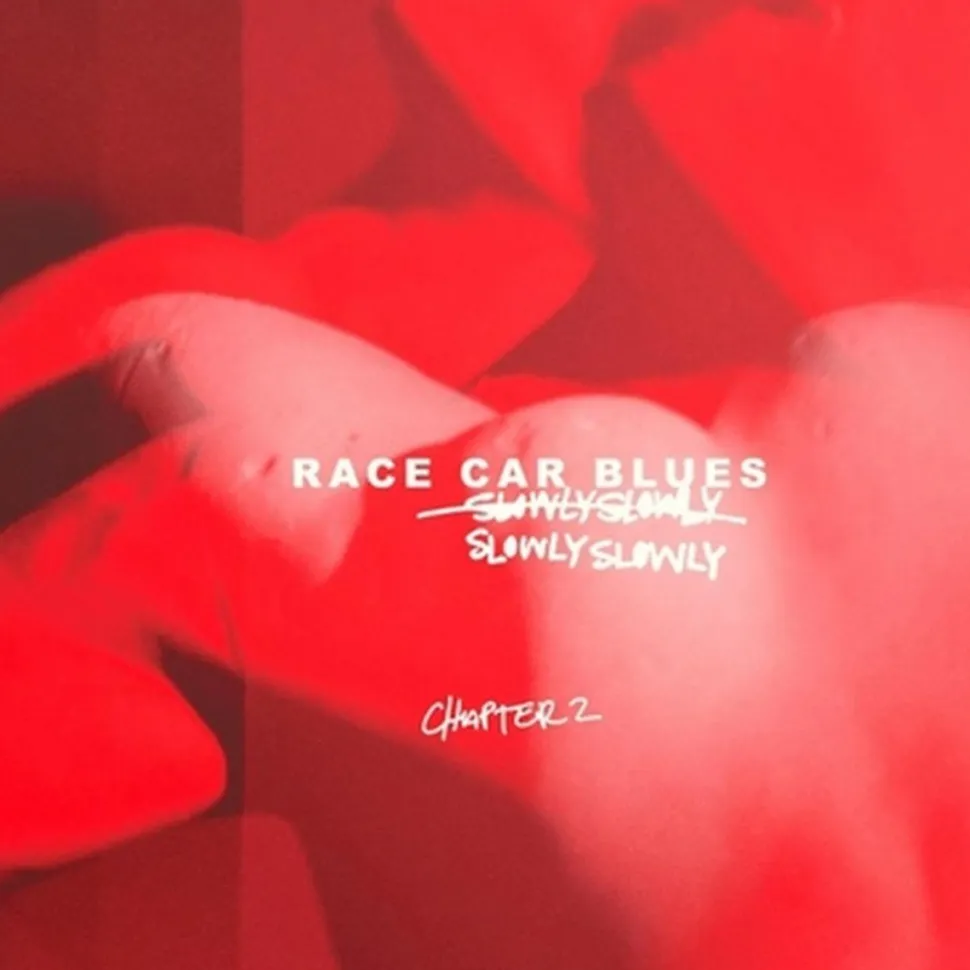 Slowly Slowly - Race Car Blues Chapter 2 LP Vinyl Record (Opaque Red Coloured Vinyl)