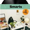Smarts - Who Needs Smarts, Anyway? LP Vinyl Record