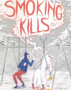 Smoking Kills by Thijs Desmet Paperback Book