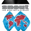 Snout - The New Pop Dialogue LP Vinyl Record