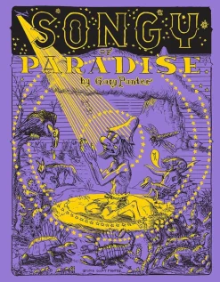 Songy of Paradise by Gary Panter Hardcover Book