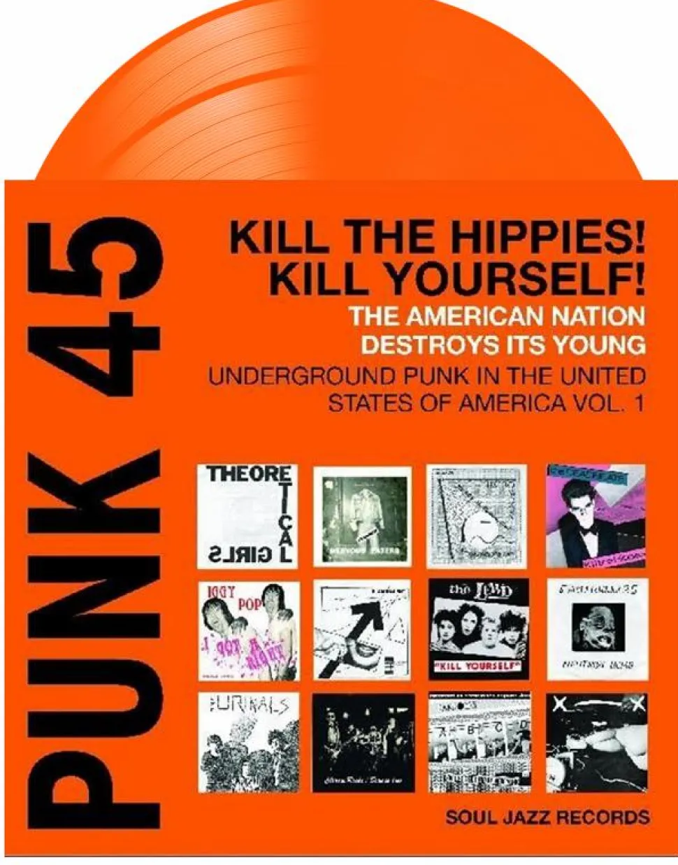 Soul Jazz Records - Soul Jazz Records Presents: Punk 45: Kill The Hippes! Kill Yourself - The American Nation 1978-80 2xLP Vinyl Record (2024 Record Store Day Exclusive Orange Coloured Vinyl)