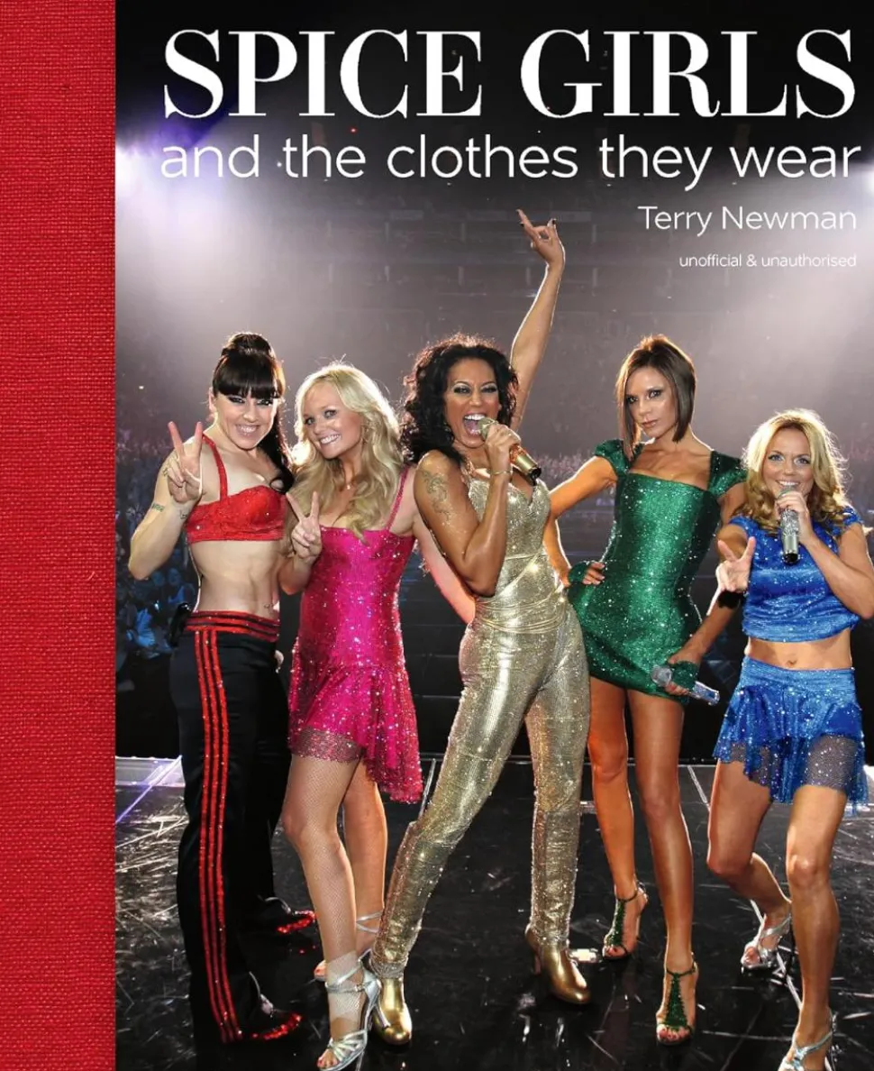 Spice Girls - Spice Girls and the Clothes They Wear Hardcover Book