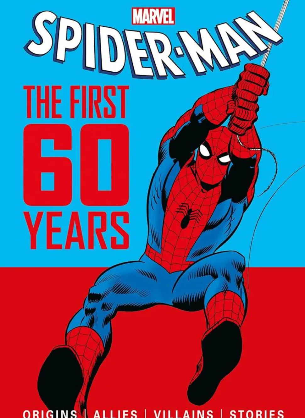 Spider-Man - The First 60 Years Hardcover Book