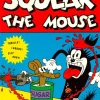 Squeak the Mouse by Massimo Mattioli Hardcover Book