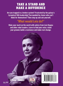 Star Wars - Be More Leia: Find Your Rebel Voice and Fight the System Hardcover Book