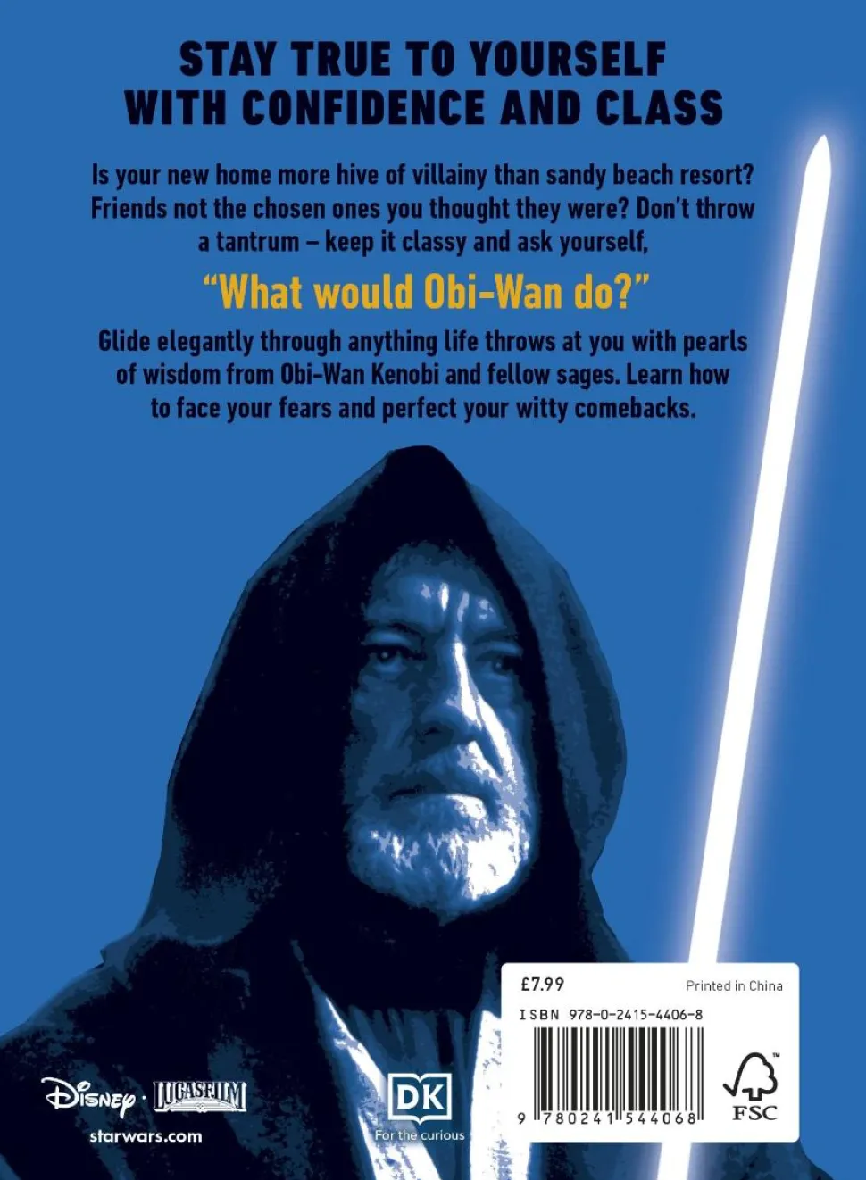 Star Wars - Be More Obi-Wan: Navigate Your World with Wit and Wisdom Hardcover Book