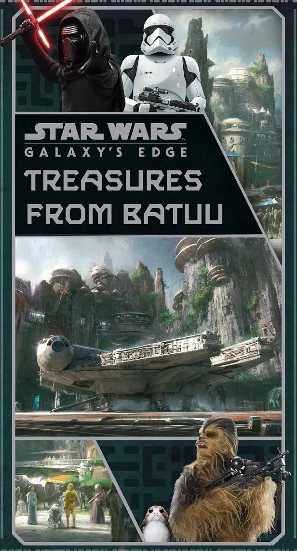 Star Wars: Galaxy’s Edge - Treasures from Batuu Hardcover Book