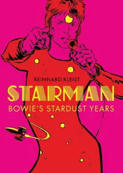Stardust: Bowie's Stardust Years by Richard Kleist Paperback Book