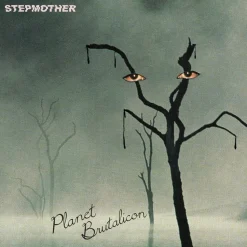 Stepmother - Planet Brutalicon LP Vinyl Record