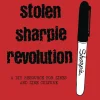 Stolen Sharpie Revolution: A DIY Resource for Zines and Zine Culture by Alex Wrekk Paperback