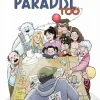 Strangers in Paradise - The Really Complete Paradise Too Paperback