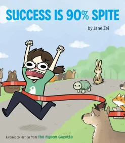 Success Is 90% Spite by Jane Zei Paperback Book