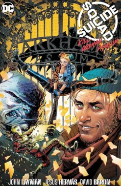 Suicide Squad - Kill Arkham Asylum Trade Paperback Book