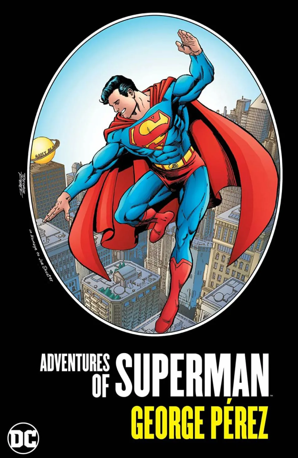 Superman - Adventures of Superman by George Perez Hardcover Book