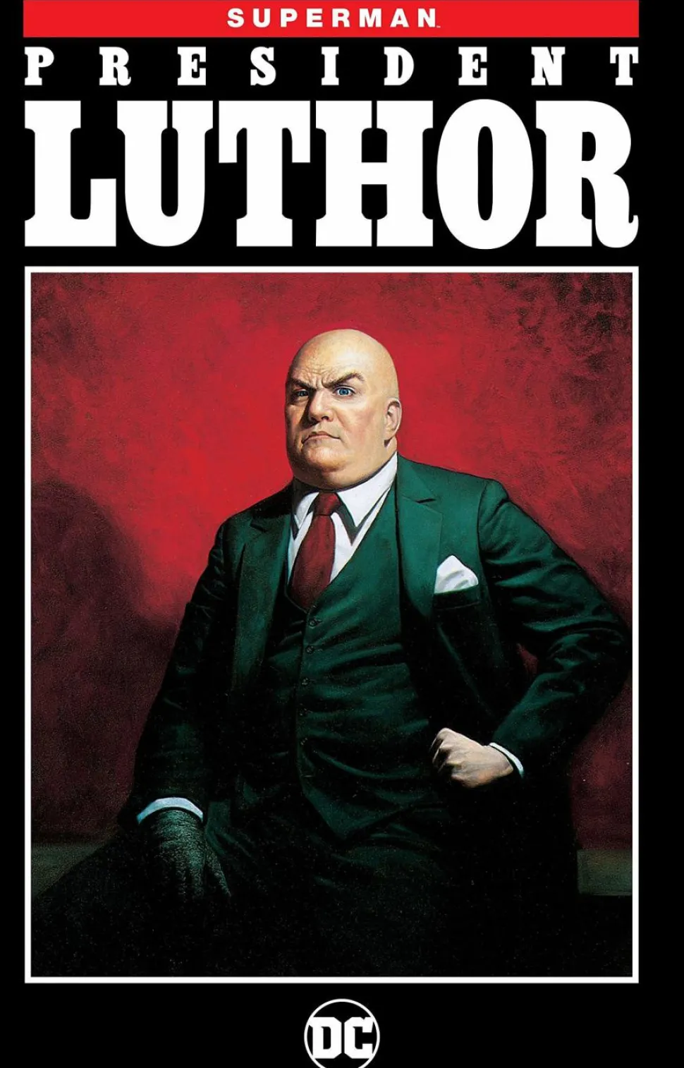 Superman - President Luthor Trade Paperback