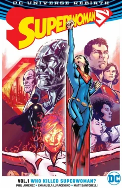 Superwoman - Rebirth Volume 01 Who Killed Superwoman? Trade Paperback