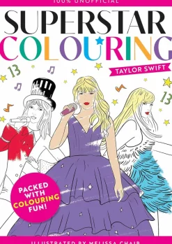 Taylor Swift - Superstar Colouring: Taylor Swift Paperback Colouring Book