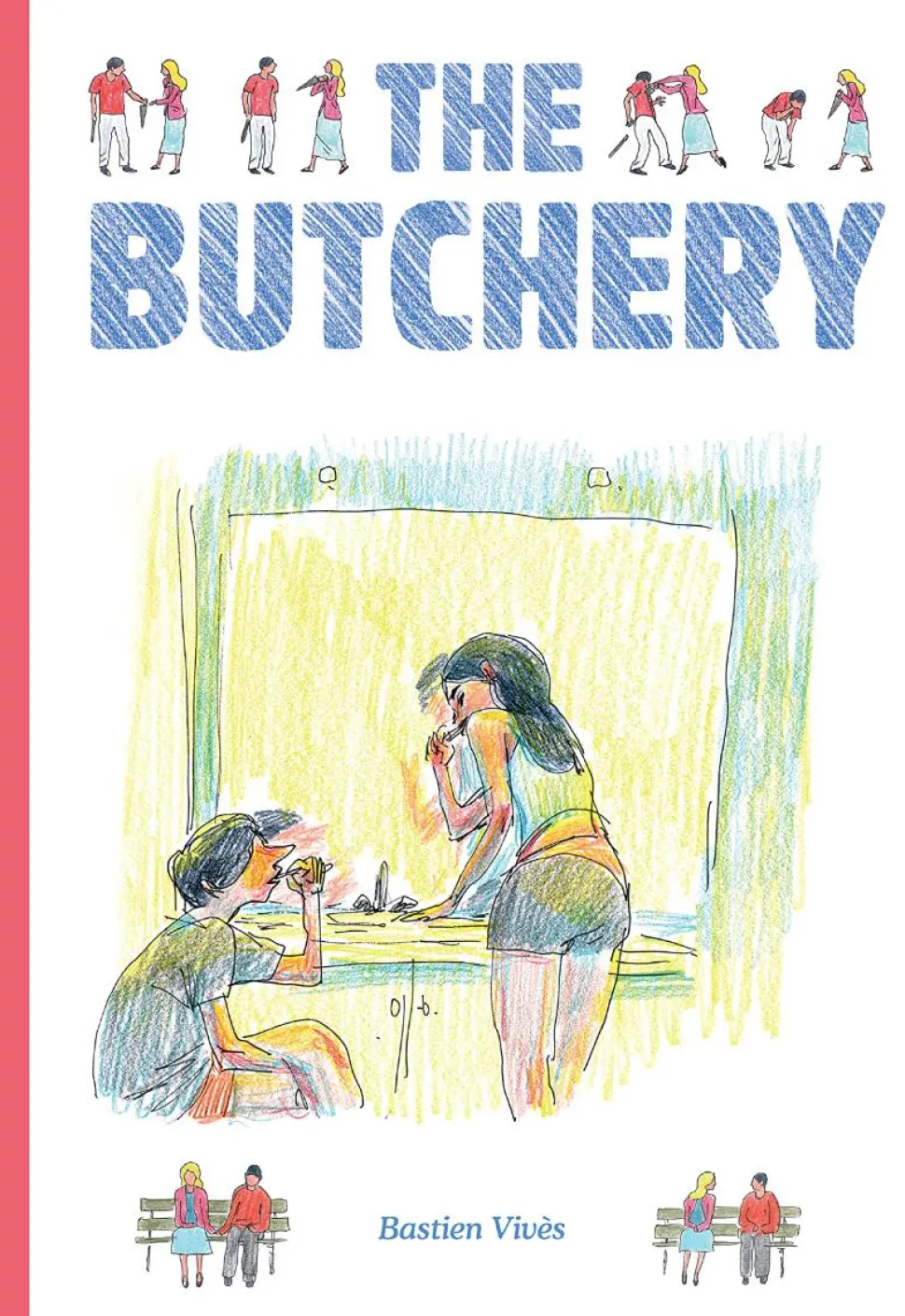 The Butchery by Bastien Vives Hardcover Book