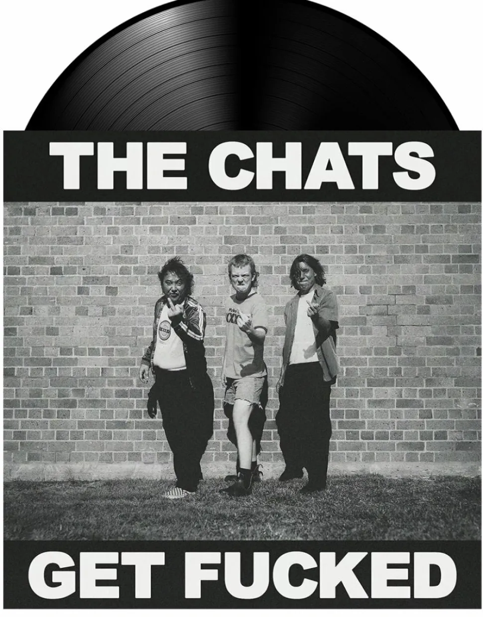 The Chats - Get Fucked LP Vinyl Record