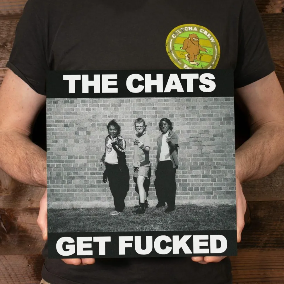 The Chats - Get Fucked LP Vinyl Record