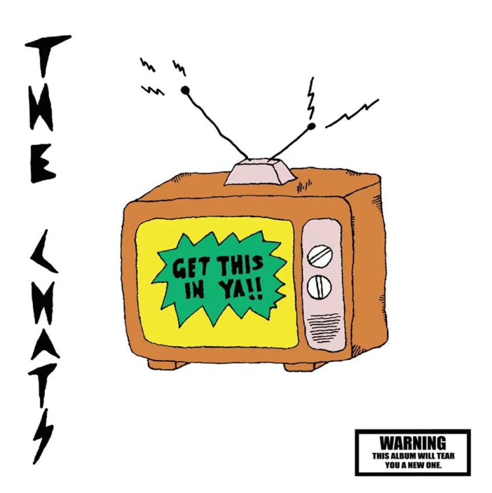 The Chats - Get This In Ya! LP Vinyl Record (Transparent Vinyl)