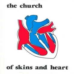 The Church - Of Skins and Heart LP Vinyl Record